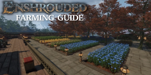 Enshrouded Farming Guide: Grow Plants, Soil & Update 7