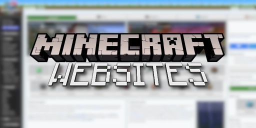 The Best Websites Every Minecraft Player Must Know