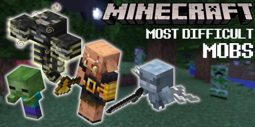 Minecraft: The Hardest Enemies and Bosses with Tips