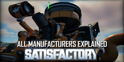 Satisfactory Machines & Production: All Recipes at a Glance